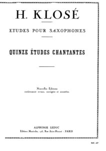 Hyacinthe Eleanore Klose. 15 Etudes Chantantes for Saxophone