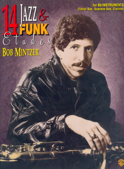 Bob Mintzer. 14 Jazz & Funk Etudes